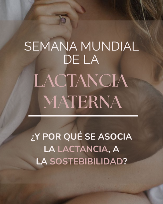 Semana Mundial de la Lactancia Materna: mi primera vez celebrándola como marca